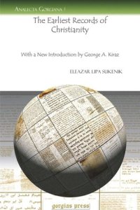 cover of the book The Earliest Records of Christianity: With a New Introduction by George A. Kiraz