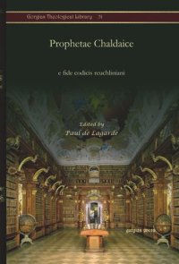 cover of the book Prophetae Chaldaice: e fide codicis reuchliniani