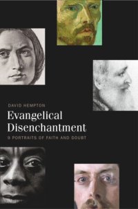 cover of the book Evangelical Disenchantment: Nine Portraits of Faith and Doubt