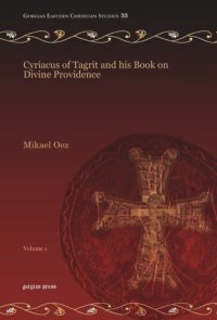 cover of the book Cyriacus of Tagrit and his Book on Divine Providence