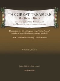 cover of the book The Great Treasure or Great Book, commonly called “The Book of Adam,” the Mandaeans’ work of highest authority: Thesaurus sive Liber Magnus, vulgo “Liber Adami” appellatus, opus Mandaeorum summi ponderis: With a New Introduction by Charles Häberl