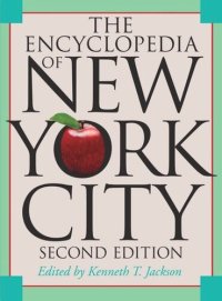 cover of the book The Encyclopedia of New York City: Second Edition