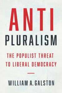 cover of the book Anti-Pluralism: The Populist Threat to Liberal Democracy