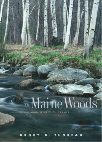 cover of the book The Maine Woods: A Fully Annotated Edition