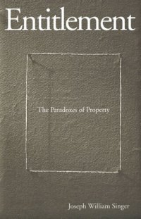 cover of the book Entitlement: The Paradoxes of Property