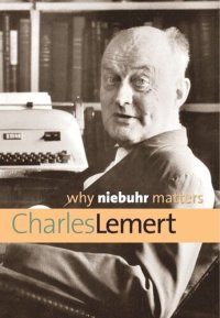 cover of the book Why Niebuhr Matters