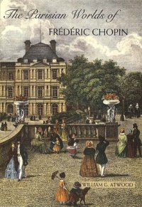 cover of the book The Parisian Worlds of Frédéric Chopin