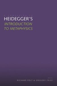 cover of the book A Companion to Heidegger's "Introduction to Metaphysics"