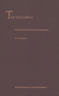 cover of the book The Leibniz-Des Bosses Correspondence