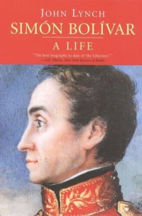 cover of the book Simón Bolívar (Simon Bolivar): A Life