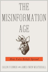 cover of the book The Misinformation Age: How False Beliefs Spread