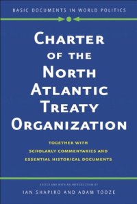 cover of the book Charter of the North Atlantic Treaty Organization: Together with Scholarly Commentaries and Essential Historical Documents