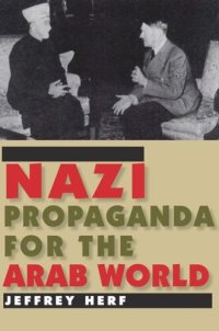 cover of the book Nazi Propaganda for the Arab World