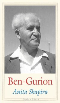 cover of the book Ben-Gurion: Father of Modern Israel