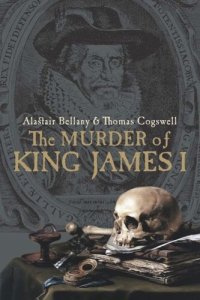 cover of the book The Murder of King James I