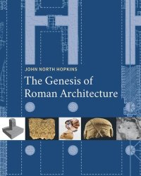 cover of the book The Genesis of Roman Architecture