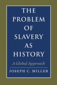 cover of the book The Problem of Slavery as History