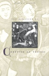 cover of the book The Romances of Chrétien de Troyes