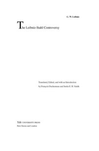 cover of the book The Leibniz-Stahl Controversy