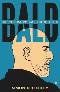 cover of the book Bald: 35 Philosophical Short Cuts