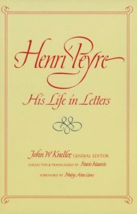 cover of the book Henri Peyre: His Life in Letters