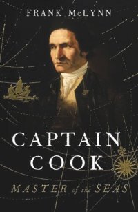 cover of the book Captain Cook: Master of the Seas