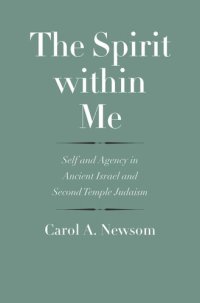 cover of the book The Spirit within Me: Self and Agency in Ancient Israel and Second Temple Judaism