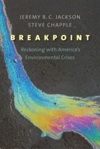 cover of the book Breakpoint: Reckoning with America's Environmental Crises