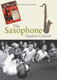 cover of the book The Saxophone