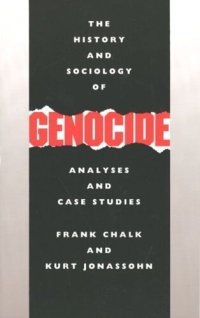 cover of the book The History and Sociology of Genocide: Analyses and Case Studies