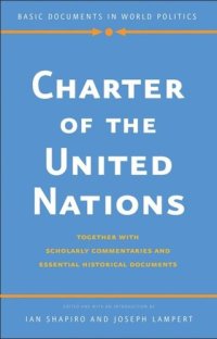 cover of the book Charter of the United Nations: Together with Scholarly Commentaries and Essential Historical Documents