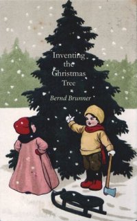 cover of the book Inventing the Christmas Tree