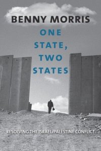 cover of the book One State, Two States: Resolving the Israel/Palestine Conflict