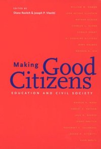 cover of the book Making Good Citizens: Education and Civil Society