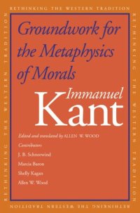 cover of the book Groundwork for the Metaphysics of Morals