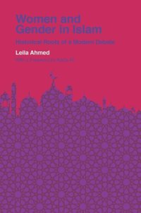 cover of the book Women and Gender in Islam: Historical Roots of a Modern Debate