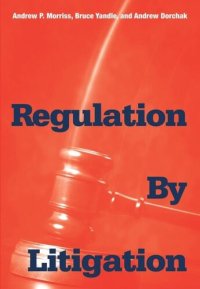 cover of the book Regulation by Litigation