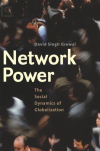 cover of the book Network Power: The Social Dynamics of Globalization