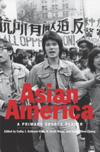 cover of the book Asian America: A Primary Source Reader