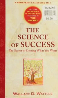 cover of the book The Science of Success: The Secret to Getting What You Want