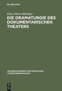 cover of the book Die Dramaturgie des dokumentarischen Theaters