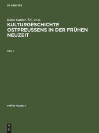 cover of the book Kulturgeschichte Ostpreussens in der Frühen Neuzeit