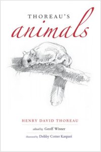 cover of the book Thoreau's Animals: From Estridentismo to ¡30-30!