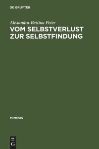 cover of the book Vom Selbstverlust zur Selbstfindung: Erzählte Eifersucht im Frankreich des 17. Jahrhunderts