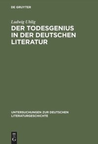 cover of the book Der Todesgenius in der deutschen Literatur: Von Winckelmann bis Thomas Mann