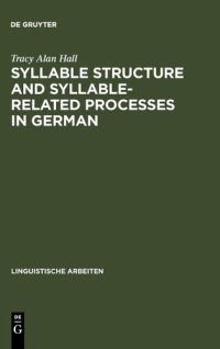 cover of the book Syllable Structure and Syllable-related Processes in German (Linguistische Arbeiten)