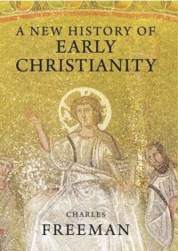 cover of the book A New History of Early Christianity