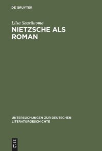 cover of the book Nietzsche als Roman: Über die Sinnkonstituierung in Thomas Manns »Doktor Faustus«