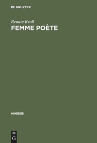 cover of the book Femme poète: Madeleine de Scudéry und die 'poésie précieuse'