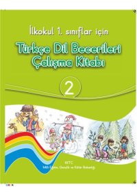 cover of the book Türkçe Dil Becerileri Çalışma Kitabı 2. İlkokul 1. Sınıflar İçin